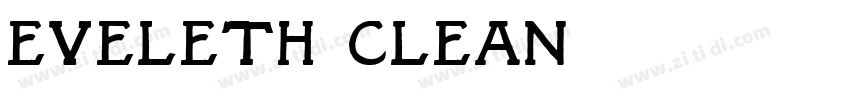Eveleth Clean字体转换